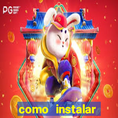 como instalar fortune tiger